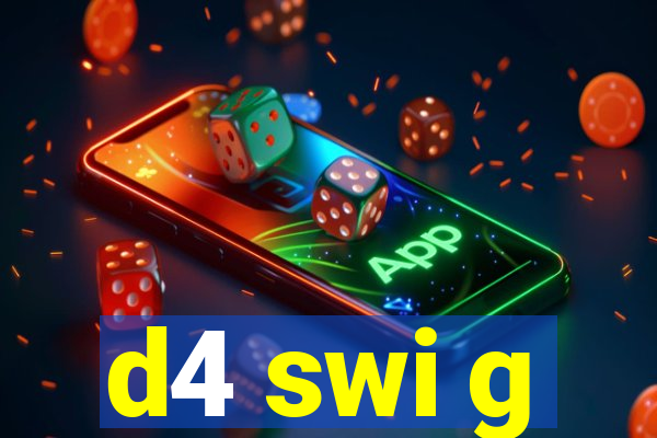 d4 swi g